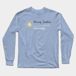 morning sunshine Long Sleeve T-Shirt